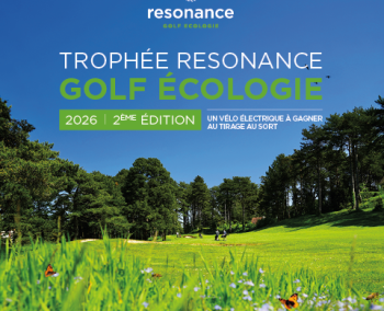 TROPHEE RESONANCE GOLF ECOLOGIE – 16 Août 2026