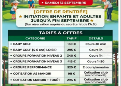 Notre Ecole de golf fait sa rentrée les 9 et 12/09. Parlez-en autour de vous!